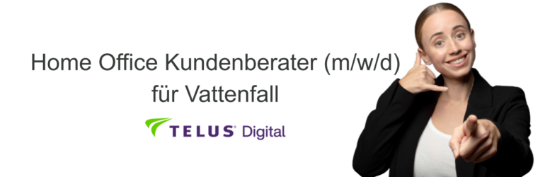 Home Office Kundenberater (m/w/d) für Vattenfall